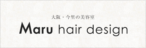 Maru hair design